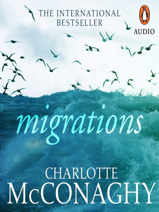 Title details for Migrations by Charlotte McConaghy - Available